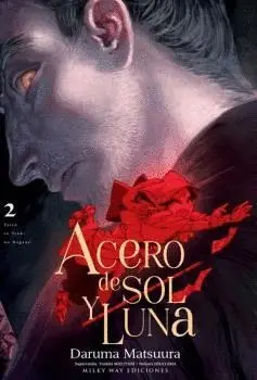 Acero de Sol y Luna, Vol. 02.
