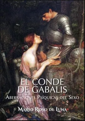 EL CONDE DE GABALIS. ABERRACIONES PSÍQUICAS DEL SEXO