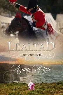 LEALTAD - REDENCION II.