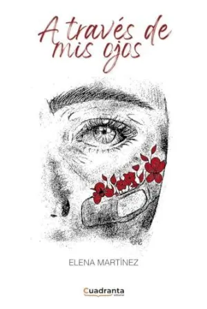 A TRAVES DE MIS OJOS