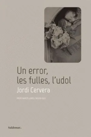 UN ERROR, LES FULLES, L?UDOL