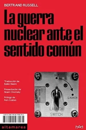 LA GUERRA NUCLEAR ANTE EL SENTIDO COMÚN