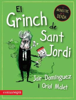 GRINCH DE SANT JORDI, EL.