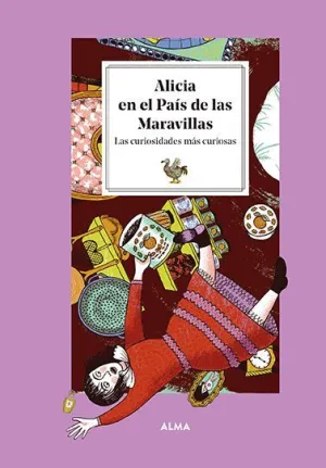 ALICIA EN EL PAÍS DE LAS MARAVILLAS. <BR>