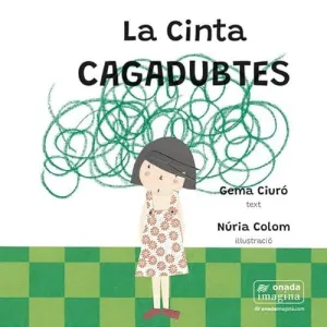 La Cinta Cagadubtes