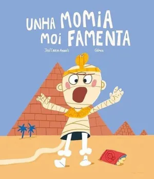 Unha Momia Moi Famenta