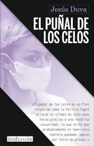 EL PUÑAL DE LOS CELOS