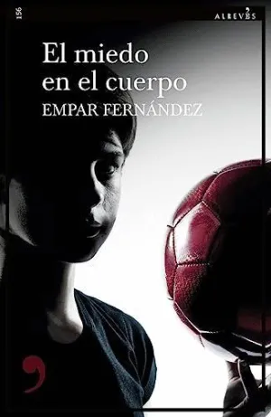 EL MIEDO EN EL CUERPO