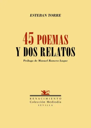 45 POEMAS Y DOS RELATOS
