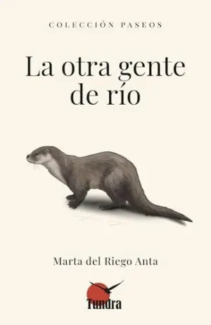 Otra Gente de Río, la