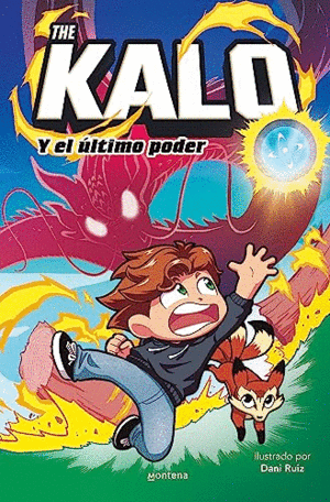 THE KALO Y EL ULTIMO PODER