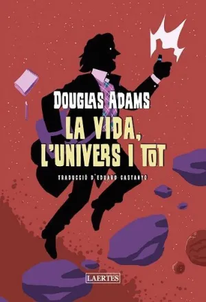 LA VIDA, L´UNIVERS I TOT