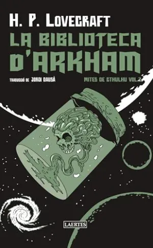 BIBLIOTECA D'ARKHAM, LA (VOL. III)