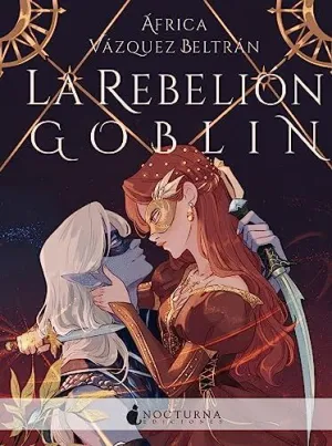 Rebelion Goblin, la