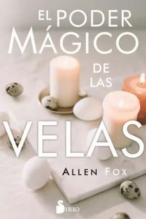 PODER MAGICO DE LAS VELAS, EL.