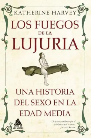 LOS FUEGOS DE LA LUJURIA