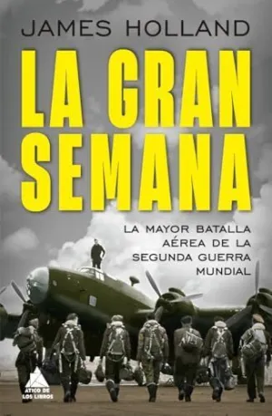 LA GRAN SEMANA