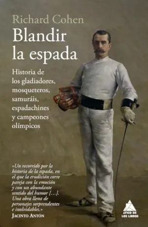 BLANDIR LA ESPADA