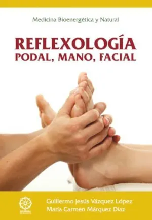 Reflexología Podal, Mano, Facial