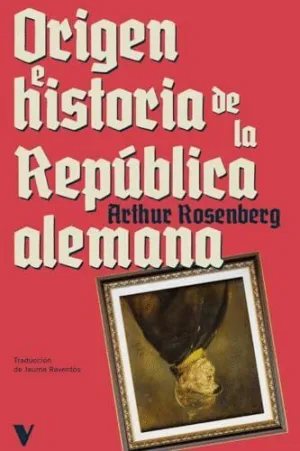 Origen e Historia de la República Alemana