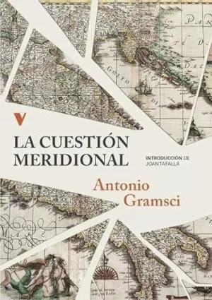 LA CUESTIÓN MERIDIONAL LA CUESTIÓN MERIDIONAL