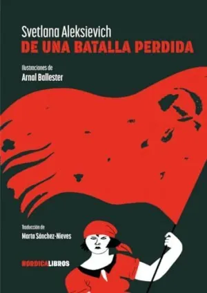 DE UNA BATALLA PERDIDA
