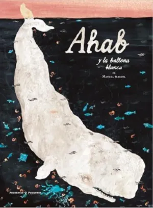 AHAB Y LA BALLENA BLANCA