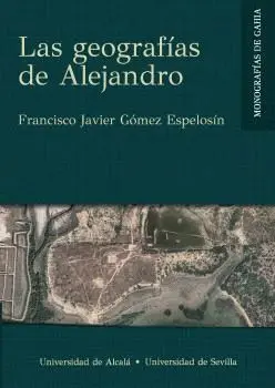 LAS GEOGRAFÍAS DE ALEJANDRO.