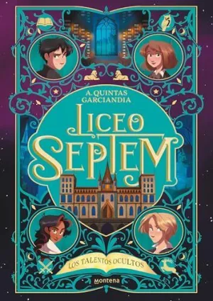 LICEO SEPTEM 1 LOS TALENTOS OCULTOS