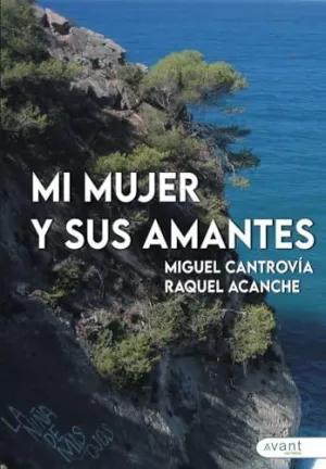 Mi Mujer y Sus Amantes