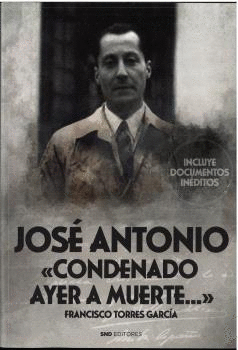 JOSÉ ANTONIO, CONDENADO AYER A MUERTE.