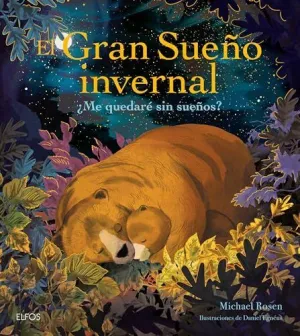 GRAN SUEÑO INVERNAL, EL GRAN SUEÑO INVERNAL, EL