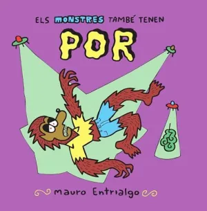 ELS MONSTRES TAMBÉ TENEN POR