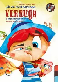 Si Ves en tu Nariz una Verruga y Otros Limericks con Risa