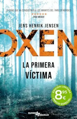OXEN. LA PRIMERA VÍCTIMA