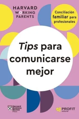 TIPS PARA COMUNICARSE MEJOR