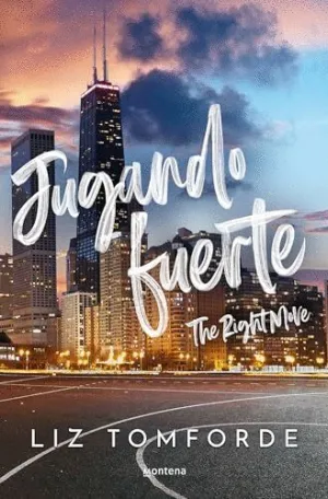 JUGANDO FUERTE (THE RIGHT MOVE) (LA CIUDAD DE LOS VIENTOS 2) JUGANDO FUERTE (THE RIGHT MOVE) (LA CIUDAD DE LOS VIENTOS 2)