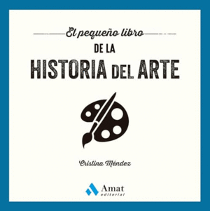 PEQUEÑO LIBRO DE LA HISTORIA DEL ARTE, EL.