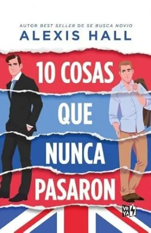 10 Cosas que Nunca Pasaron
