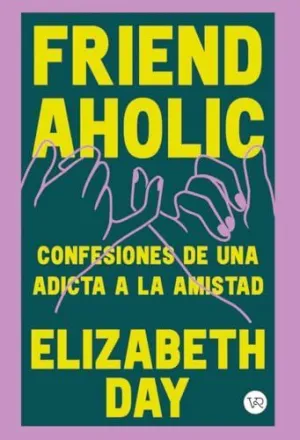 Friendaholic