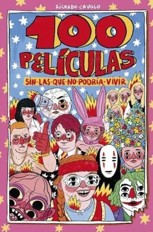 100 PELÍCULAS SIN LAS QUE NO PODRÍA VIVIR