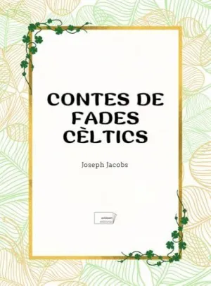 CONTES DE FADES CELTICS