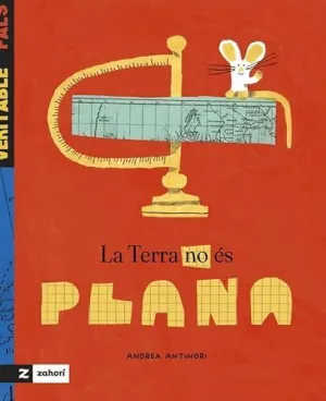 TERRA NO ÉS PLANA, LA