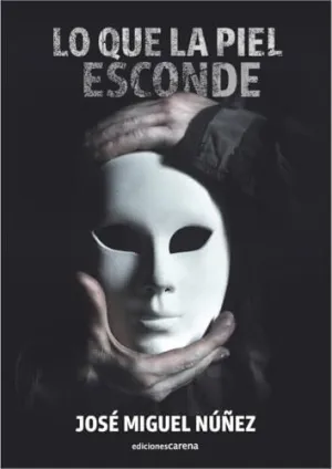 LO QUE LA PIEL ESCONDE