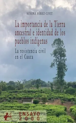 La Importancia de la Tierra Ancestral e Identidad de los Pu