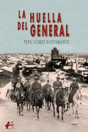 La Huella del General