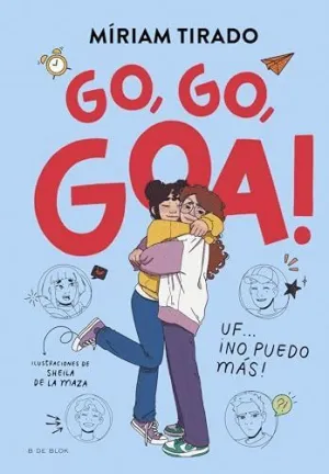 GO, GO, GOA! (ME LLAMO GOA  4)