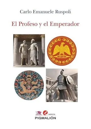 El Profeso y el Emperador