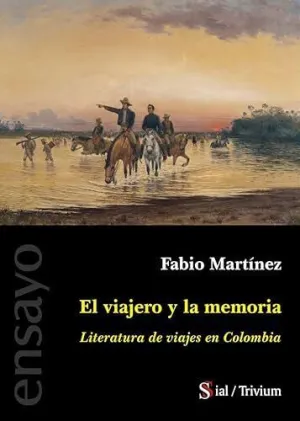 El Viajero y la Memoria