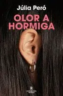 OLOR A HORMIGA